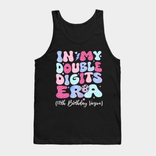 in my double digits era - Birthday Girl Tank Top